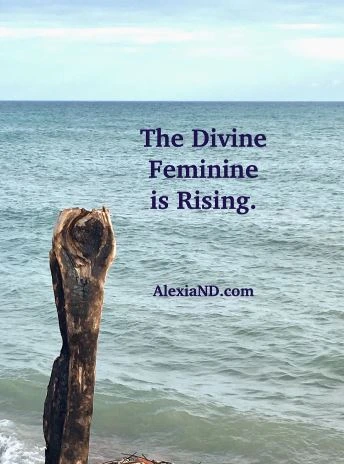 The Divine Feminine is Rising